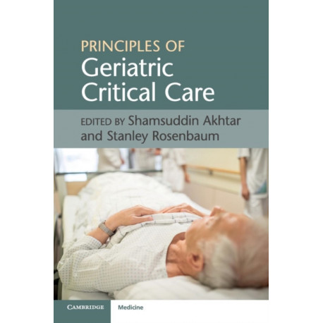 Principles of Geriatric Critical Care