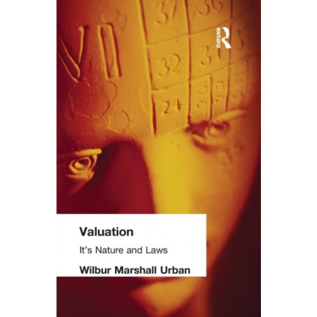 Valuation: Its Nature and Laws