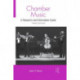 Chamber Music: A Research and Information Guide