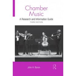 Chamber Music: A Research and Information Guide
