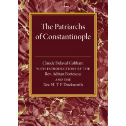 The Patriarchs of Constantinople
