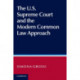 The US Supreme Court and the Modern Common Law Approach