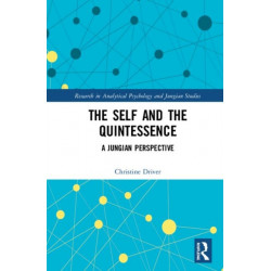The Self and the Quintessence: A Jungian Perspective