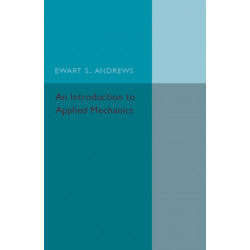 An Introduction to Applied Mechanics