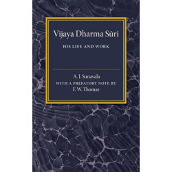 Vijaya Dharma Suri: His Life and Work