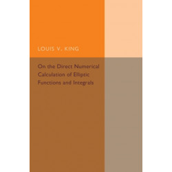 On the Direct Numerical Calculation of Elliptic Functions and Integrals