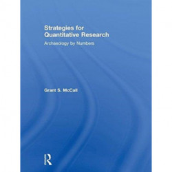 Strategies for Quantitative Research: Archaeology by Numbers