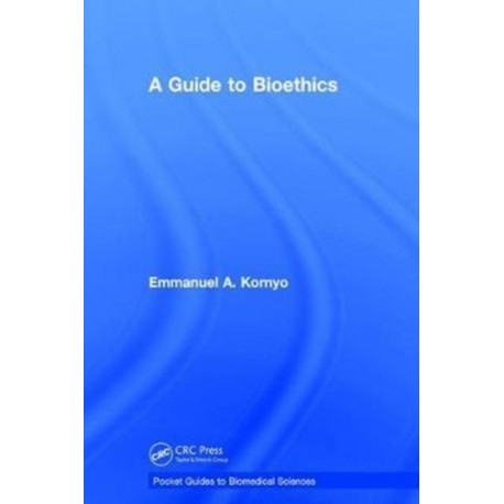 A Guide to Bioethics