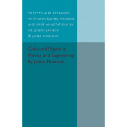 Collected Papers in Physics and Engineering