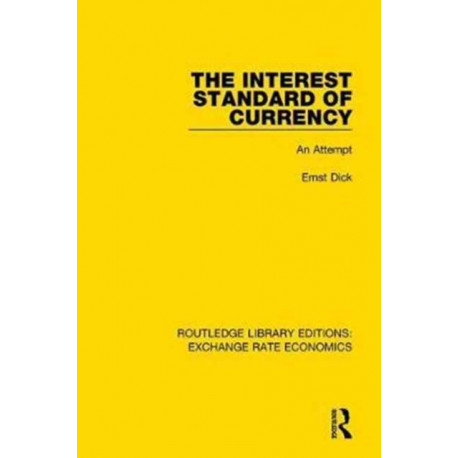 The Interest Standard of Currency: An Attempt