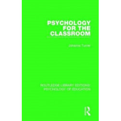 Psychology for the Classroom