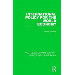 International Policy for the World Economy