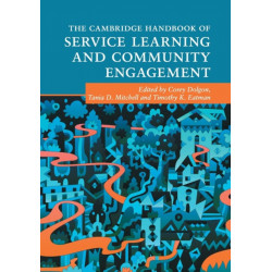 The Cambridge Handbook of Service Learning and Community Engagement