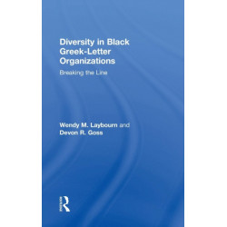 Diversity in Black Greek Letter Organizations: Breaking the Line