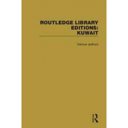 Routledge Library Editions: Kuwait