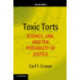 Toxic Torts: Science, Law, and the Possibility of Justice