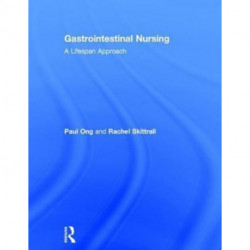 Gastrointestinal Nursing: A Lifespan Approach