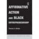 Affirmative Action and Black Entrepreneurship