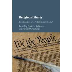 Religious Liberty: Essays on First Amendment Law