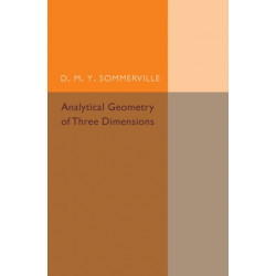 Analytical Geometry of Three Dimensions