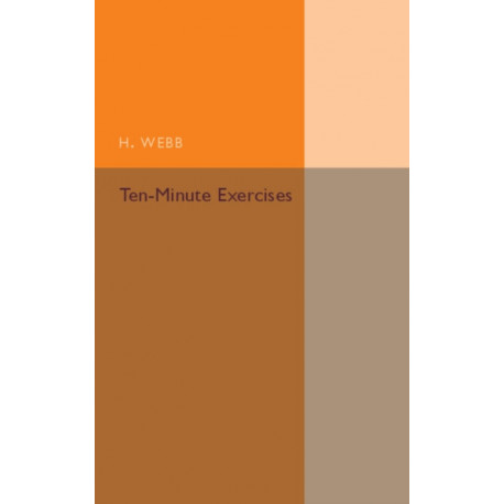 Ten-Minute Exercises