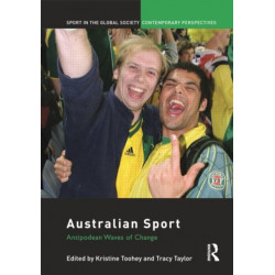 Australian Sport: Antipodean Waves of Change