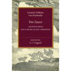 Der Zuave: Adapted from Ein Schloss in den Ardennen