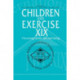 Children and Exercise XIX: Promoting health and well-being