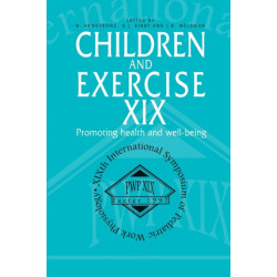 Children and Exercise XIX: Promoting health and well-being