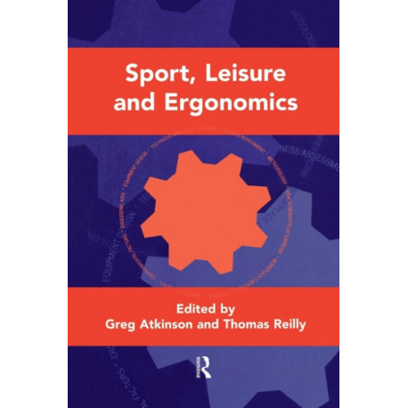 Sport, Leisure and Ergonomics