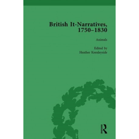 British It-Narratives, 1750–1830, Volume 2