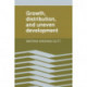 Growth, Distribution and Uneven Development
