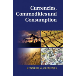 Currencies, Commodities and Consumption