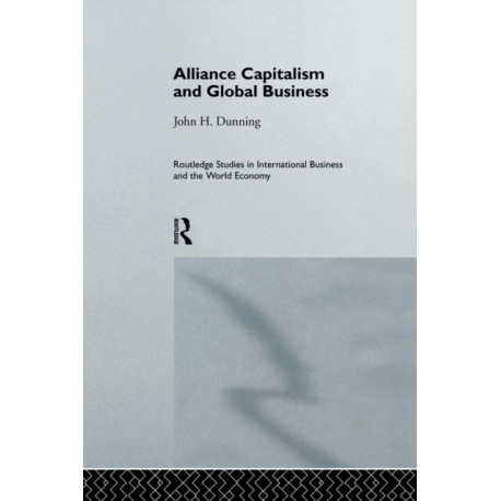 Alliance Capitalism and Global Business