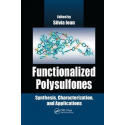 Functionalized Polysulfones: Synthesis, Characterization, and Applications