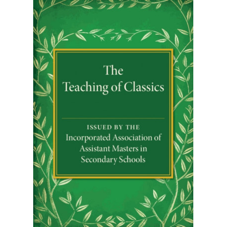 The Teaching of Classics