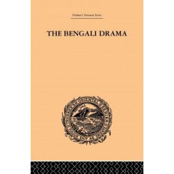 The Bengali Drama: Its Origin and Development
