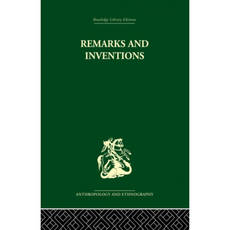 Remarks and Inventions: Skeptical Essays about Kinship