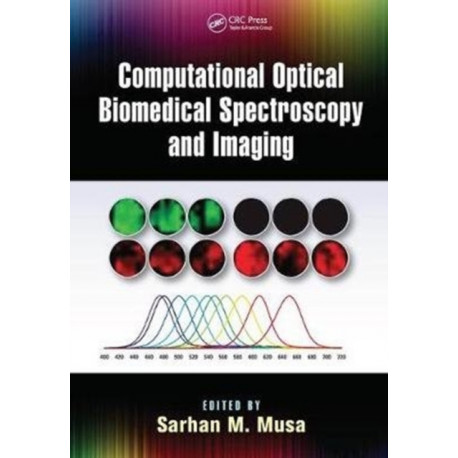 Computational Optical Biomedical Spectroscopy and Imaging