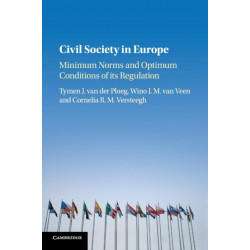 Civil Society in Europe: Minimum Norms and Optimum Conditions of its Regulation