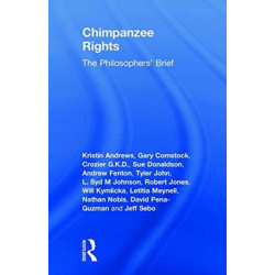 Chimpanzee Rights: The Philosophers’ Brief