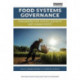 Food Systems Governance: Challenges for justice, equality and human rights