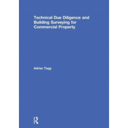 Technical Due Diligence and Building Surveying for Commercial Property