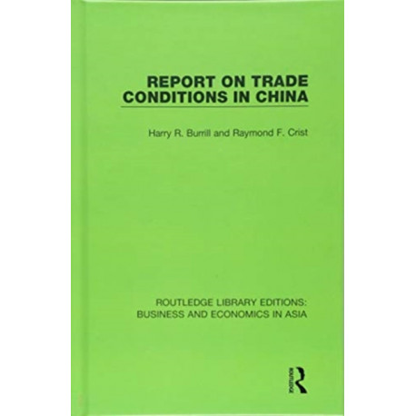 Report on Trade Conditions in China