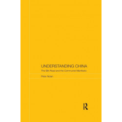 Understanding China: The Silk Road and the Communist Manifesto