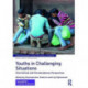 Youths in Challenging Situations: International and Interdisciplinary Perspectives