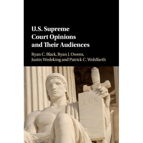 US Supreme Court Opinions and their Audiences