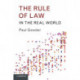 The Rule of Law in the Real World