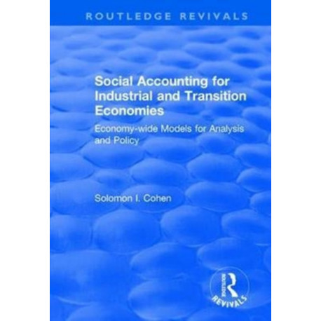 Social Accounting for Industrial and Transition Economies