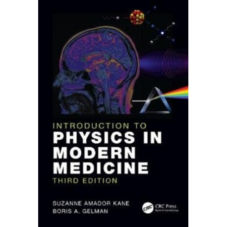 Introduction to Physics in Modern Medicine